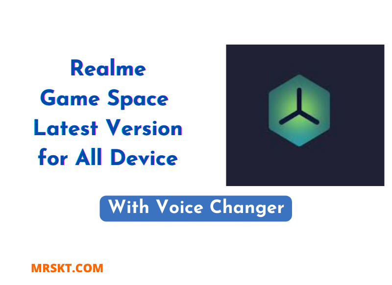 Realme Game Space Voice Changer Apk Download 1 Realme Game Space Voice Changer Apk Download