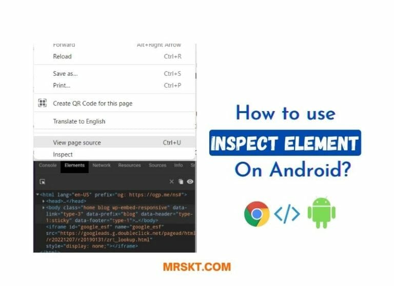 How to Inspect Element on Android (Without PC)? 6 How to Inspect Element on Android (Without PC)?