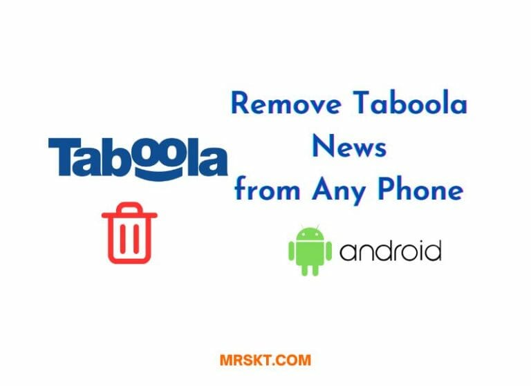 How to Get Rid of Taboola News on Android Phone?