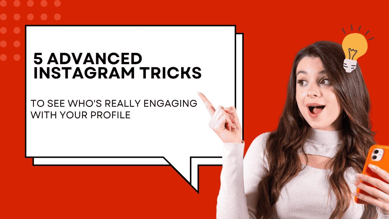 5 Advanced Instagram Tricks to See: Who's Really Engaging with Your Profile! 1 image